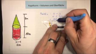 Kegelturm berechnen  Volumen und Oberfläche  Mathematik  Lehrerschmidt [upl. by Nadirehs786]