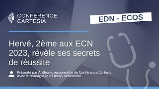 Hervé 2ème aux ECN 2023 révèle ses secrets de réussite [upl. by Arrej268]