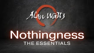 Nothingness  Alan Watts [upl. by Ainek]