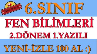 YENİ 6Sınıf Fen Bilimleri 2Dönem 1Yazılı SorularıYazılı Hocam [upl. by Elag408]