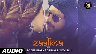 Zaalima Remix  Full Audio  DJ Dee Arora amp DJ Rahul Mathur  Raees 2017 [upl. by Suirad]