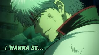 Gintama Opening 21 『 AMV 』  I Wanna Be Full [upl. by Colwell439]