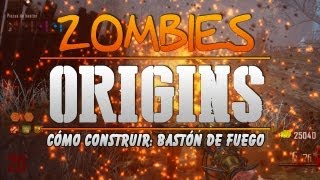 BASTÓN DE FUEGO quotCómo Construirquot quotORIGINSquot Nuevo Mapa Zombies BO2 DLC [upl. by Akeimahs]