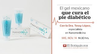 EnVivo El gel mexicano que cura el pie diabético con Tessy López creadora del gel [upl. by Coh]