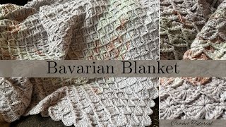 Crochet Bavarian Blanket  Intermediate Pattern [upl. by Buffum86]