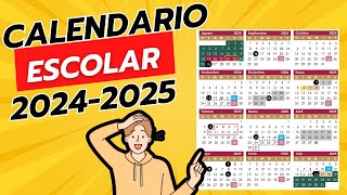 Calendario escolar 20242025 ¿Cuándo iniciamos cuántos puentes CTE [upl. by Laurance]