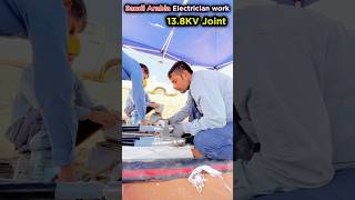 Saudi Arabia Electrician work 138Kv joint minivlog electrical tranding shortvideo saudiavlog [upl. by Ardnaiek157]