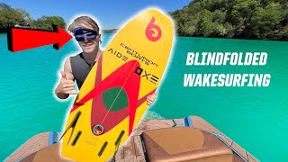 BLINDFOLD WAKESURFING [upl. by Delcina]