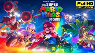 The Super Mario Bros Movie Full Movie  Chris Pratt Anya TaylorJoy Charlie Day  Facts amp Review [upl. by Yoo202]