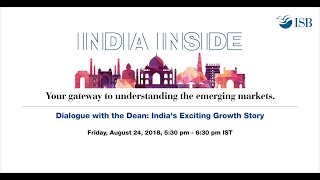 Dialogue with the Dean Indias Exciting Growth Story [upl. by Ynotna]