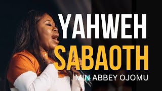 Minister Abbey Ojomus Intense Worship Experience In the Presence of Yahweh Sabaoth [upl. by Silber]