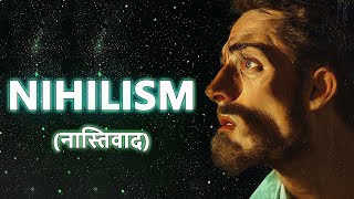 The Nihilism Philosophy Hindi  The New World [upl. by Ettore]