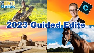 Ultimate Photoshop Elements 2023 New Features Guided Edits [upl. by Assiluj285]