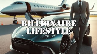 Billionaire Lifestyle Visualization  BILLIONAIRE MOTIVATION Ep 33 🤑 [upl. by Nilved]