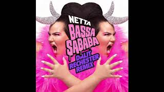 NETTA  quotBassa Sababaquot Dalit Rechester Remix [upl. by Claudianus]