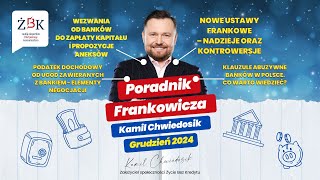 Ugody ustawy podatki oraz klauzule abuzywne Poradnik Frankowicza Kamil Chwiedosik grudzień 2024 [upl. by Marquet320]