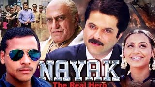 Nayak  NAYAK  ANIL KAPOOR  Nayak Full Movie [upl. by Elspeth]