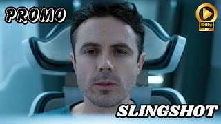 SLINGSHOT Trailer Release Date 2024 [upl. by Armalda]