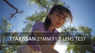 TTartisan 21mm f15 lens  wide bright compact Filmmaking Test amp Review [upl. by Rafiq]