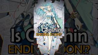 The End of Genshin Impact is SOON genshinimpact genshin [upl. by Auop634]