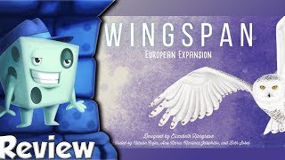 Wingspan European Expansion Review  with Tom Vasel [upl. by Nairred396]