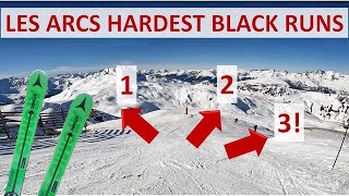 3 Hardest Black runs In Les Arcs [upl. by Arytas]