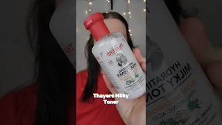 thayers milky toner shorts makeupshorts skincare skincareproducts thayers [upl. by Micky383]