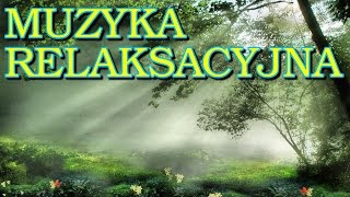 Muzyka relaksacyjna  o miłości miłość [upl. by Nagad72]