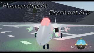 Planespotting at Eisenhardt Air Force Base  Aeronautica  Roblox [upl. by Meldon483]