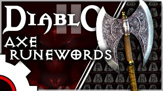 The Strength of the Axe Runewords in Diablo 2 Resurrected [upl. by Enilamme]