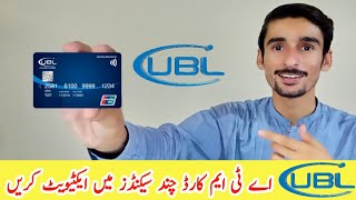 UBL ATM Card Activate krne ka tarika [upl. by Eirrem]