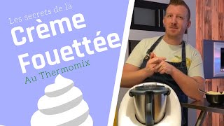 La Crème fouettée au Thermomix [upl. by Silyhp496]