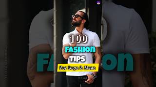 100 fashion tips for mens🔥🔥shorts youtubeshorts mensfashion fashiontips [upl. by Faline254]