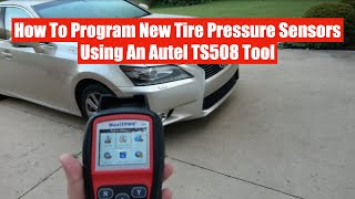 How to Program New Tire Pressure Sensors For a Lexus or Toyota Using An Autel MaxiTPMS TS508 Tool [upl. by Imtiaz]