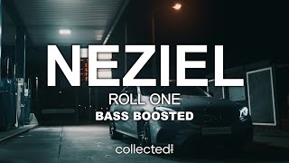 NEZIEL  Roll One 🔊 Bass Boosted [upl. by Ressan]