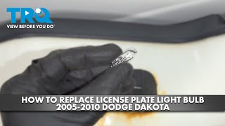 How to Replace License Plate Light Bulb 20052010 Dodge Dakota [upl. by Asert379]