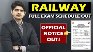 RAILWAY FULL EXAM SCHEDULE OUT  DETAIL EXAM DATES [upl. by Cher233]