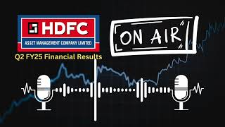 HDFC Asset Management Q2 FY25 Financial Results  Key Highlights amp Analysis [upl. by Trammel]