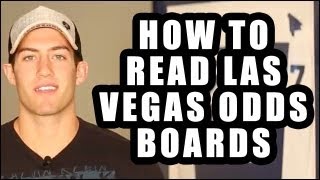 How To Read Las Vegas Odds Board [upl. by Ttevy]