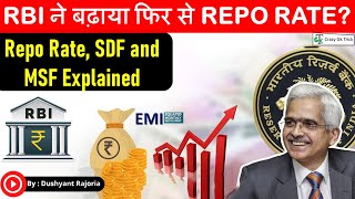 Repo Rate increases by RBI  Impact on Inflation amp Economy  Current Affairs Analysis  Dushyant Sir [upl. by Naesad223]