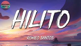 🎵 Romeo Santos  Hilito Letra [upl. by Nart]