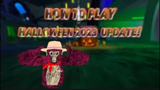 HOW TO GET GORILLA TAG IN 2023 HALLOWEEN 🎃 UPDATE WORKING Cm7vr [upl. by Stier]