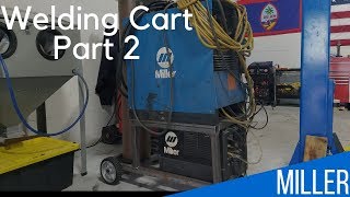 Miller Syncrowave 250 welding cart Part 2 [upl. by Beaston]