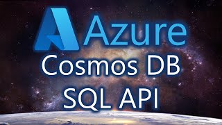 Azure Cosmos DB SQL Api [upl. by Ykcaj]