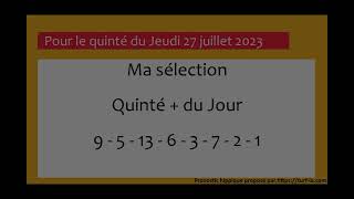 pronostic quinte du jour turfoo PRONOSTIC PMU QUINTÉ  DU JOUR JEUDI 27 JUILLET 2023 [upl. by Ilatan]