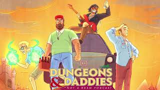 Dungeons and Daddies  Bonus Episode  The Witch Is Dead [upl. by Brandenburg]