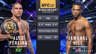 ALEX PEREIRA VS JAMAHAL HILL FULL FIGHT UFC 300 [upl. by Windsor645]