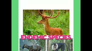 ENDEMIC SPECIES  ECOLOGICAL IMPORTANCE OF ENDEMIC SPECIES ENDEMIC SPECIES OF INDIA [upl. by Inajar]