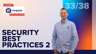 Security Best Practices Pt 2  CompTIA IT Fundamentals FC0U61  Part 33 of 38 [upl. by Nrojb]