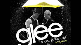 Glee  Singing in the rain  Umbrella HIGH QUALITY [upl. by Phippen]